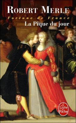 La Pique du jour - Fortune de France - Tome 6 (Poche)