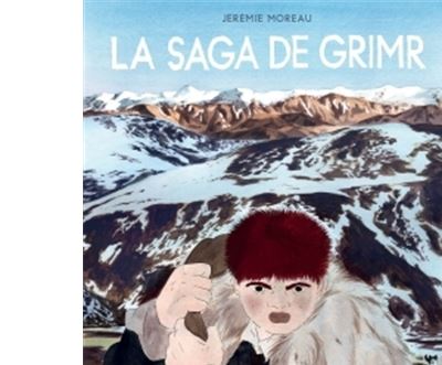 La Saga de Grimr: Fauve d'Or - Prix du Meilleur Album du Festival d'Angoul&ecirc;me 2018
