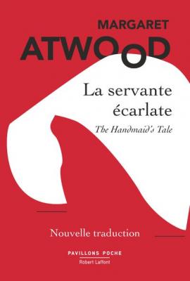 La Servante &eacute;carlate - Nouvelle traduction (Poche)