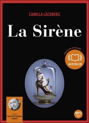 La Sir&egrave;ne: Livre audio 2 CD MP3