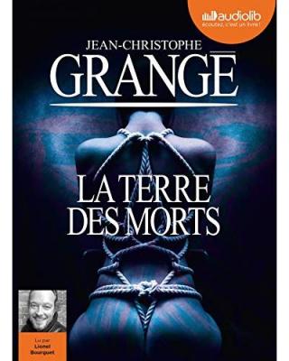 La Terre des morts: LIVRE AUDIO 2CD MP3