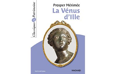La V&eacute;nus d'Ille de M&eacute;rim&eacute;e - Classiques et Patrimoine (Broch&eacute;)