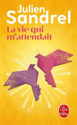 La vie qui m'attendait (Poche)