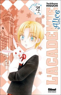 L'Acad&eacute;mie Alice - Tome 04 (Manga)