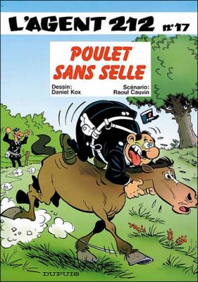 L'agent 212 - Tome 17 - Poulet sans selle