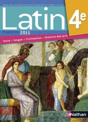 Latin 4e - Manuel De L'&eacute;l&egrave;ve, Programme 2011