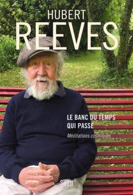 Le Banc Du Temps Qui Passe - M&eacute;ditations Cosmiques