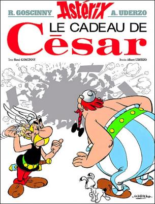 Ast&eacute;rix - Le Cadeau de C&eacute;sar - n&deg;21 (BD)