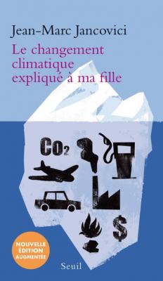 Livre - le changement climatique expliqu&eacute; &agrave; ma fille