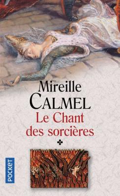 Le chant des sorci&egrave;res - tome 1 (Poche)