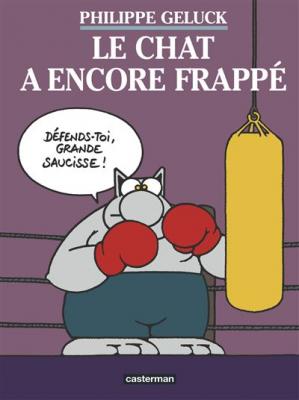 Le Chat, Tome 13 : Le Chat a encore frapp&eacute;