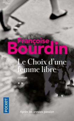 Le choix d'une femme libre (Poche)