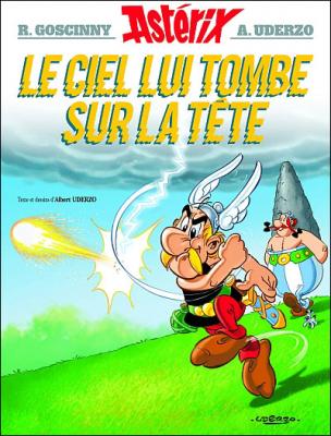 Ast&eacute;rix - Le ciel lui tombe sur la t&ecirc;te 