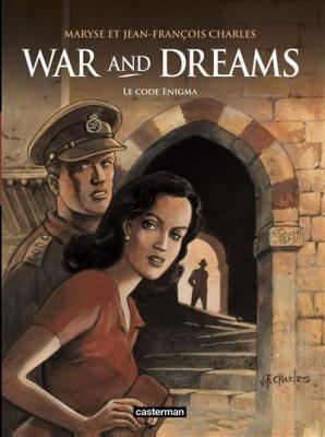 War And Dreams Tome 2 - Le Code Enigma