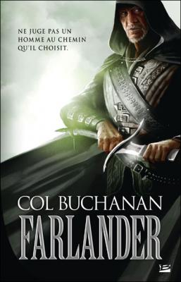 Le Coeur du monde T01 Farlander: Le Coeur du monde