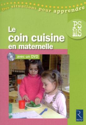 Le Coin Cuisine En Maternelle - Ps-Ms (1 Dvd)