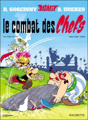 Ast&eacute;rix - Le Combat des chefs - n&deg;7 (BD)