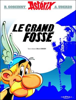 Asterix - Le Grand Foss&eacute; - n&deg;25 (BD)