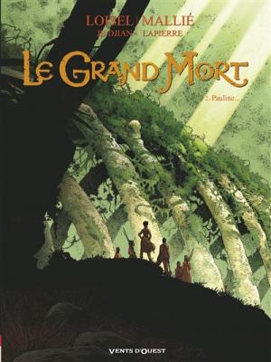 Le Grand Mort Tome 2 - Pauline