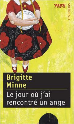 Le Jour ou j'ai rencontr&eacute; un ange