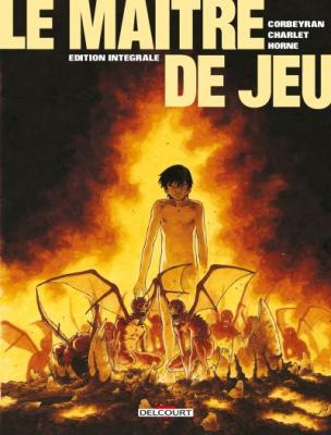 Le Ma&icirc;tre de jeu - Edition int&eacute;grale: La L&eacute;gende des Stryges