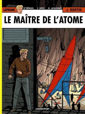 Lefranc Tome 17 - Le Ma&icirc;tre De L'atome