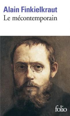 Le M&eacute;contemporain : P&eacute;guy, lecteur du monde moderne