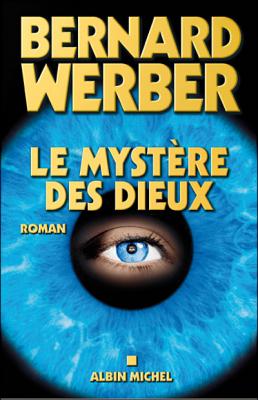 Le Cycle Des Dieux Tome 3 - Le Myst&egrave;re Des Dieux