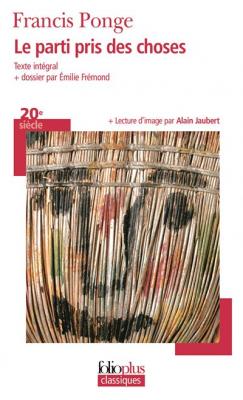 Le parti pris des choses (Broch&eacute;)