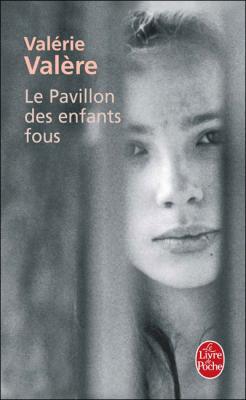 Le pavillon des enfants fous (Poche)