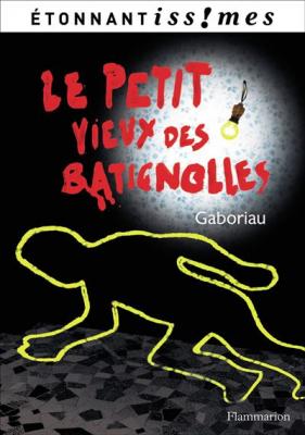 Le Petit Vieux des Batignolles (Broch&eacute;)