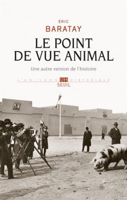 Le Point De Vue Animal - Une Autre Version De L'histoire