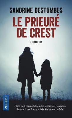 Pocket - Le Prieur&eacute; de Crest - Destombes Sandrine 178x109