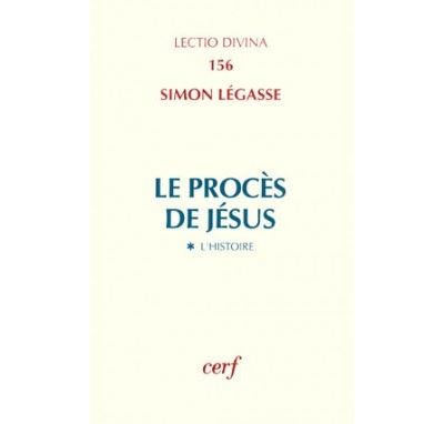 Le Proc&egrave;s De J&eacute;sus - Tome 1, L'histoire