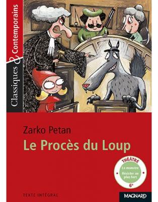 Le Proc&egrave;s du loup - Classiques et Contemporains (Broch&eacute;)