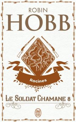 Le Soldat chamane - Racines (Poche)