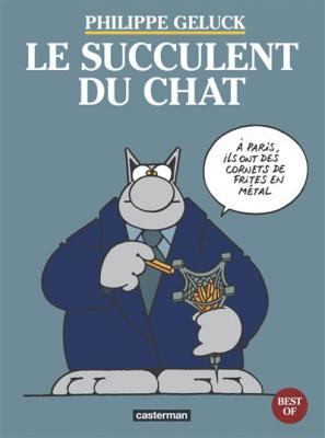 Le chat - les best of tome 3 - le succulent du chat