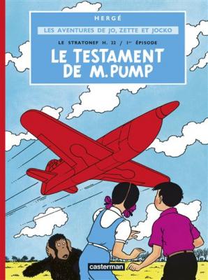 Les aventures de Jo, Zette et Jocko, Tome 1 : Le testament de M. Pump