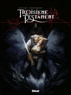 Le Troisi&egrave;me Testament Tome 2 - Matthieu Ou Le Visage De L'ange