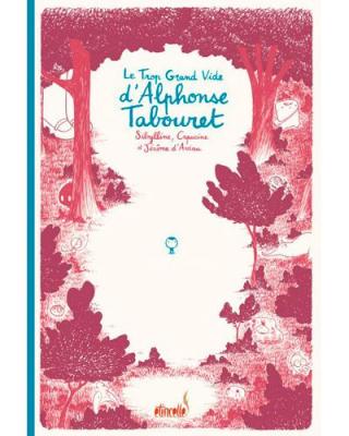 Le Trop Grand Vide d'Alphonse Tabouret