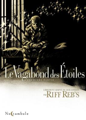 Le Vagabond Des &Eacute;toiles Tome 1