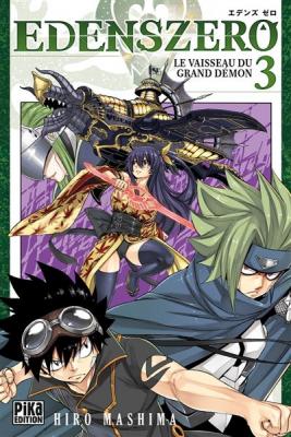 Edens Zero - Tome 3 : Le vaisseau du grand d&eacute;mon (Manga)