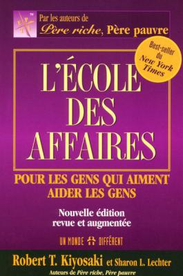 L'&eacute;cole Des Affaires - Pour Les Gens Qui Aiment Aider Les Gens