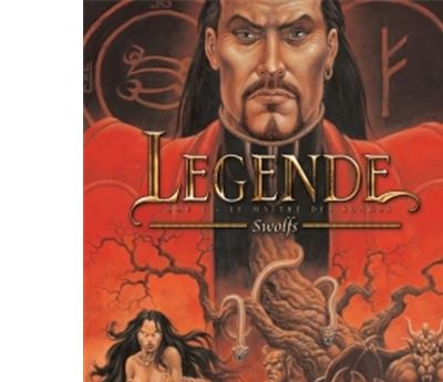 L&eacute;gende Tome 4 - Le Ma&icirc;tre Des Songes