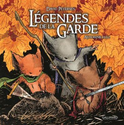 L&eacute;gendes De La Garde - Automne 1152