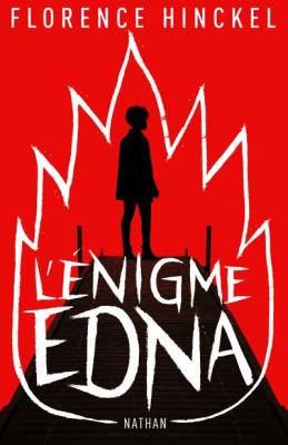 L'&eacute;nigme Edna - Roman d&egrave;s 14 ans