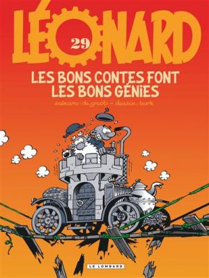 L&eacute;onard - Tome 29 - Les Bons contes font les bons g&eacute;nies (BD)