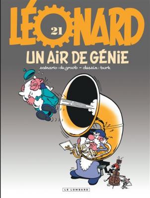 L&eacute;onard - Tome 21 - Un Air de g&eacute;nie (BD)