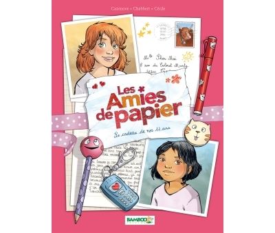 Les Amies de papier - tome 01 - Le cadeau de nos 11 ans (BD)