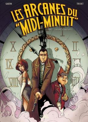 Les Arcanes du Midi-Minuit Tome 1 - L'Affaire du Nalta P312 (BD)